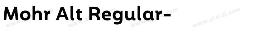 Mohr Alt Regular字体转换 Mohr Alt Regular字体转换